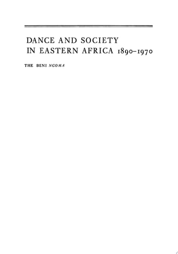 Dance and Society in Eastern Africa