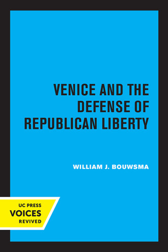 Venice and the Defense of Republican Liberty