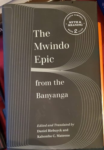 The Mwindo Epic: From the Banyanga