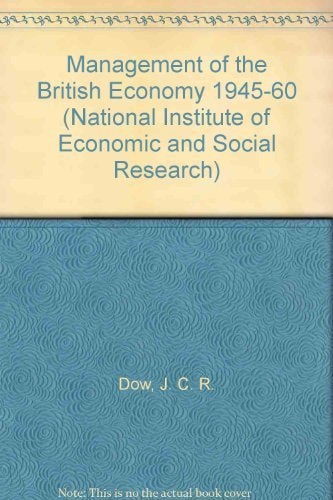 Management of the British Economy 1945–60