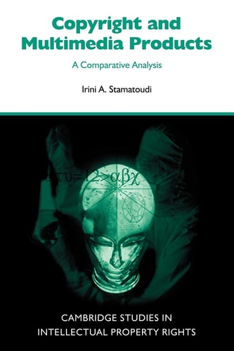 Copyright and Multimedia Products A Comparative Analysis