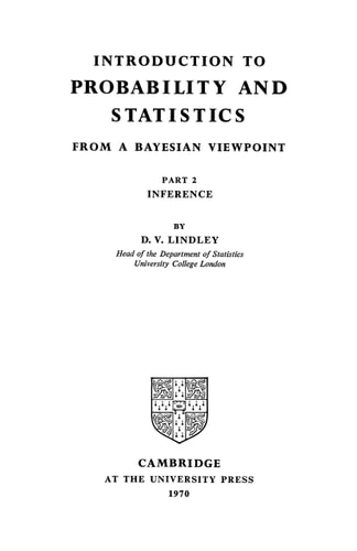 Introduction to Probability and Statistics from a Bayesian Viewpoint, Part 1, Probability