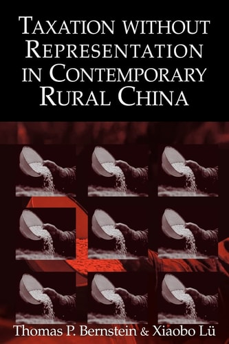 Taxation without Representation in Contemporary Rural China