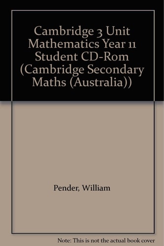 Cambridge 3 Unit Mathematics Year 11 Student CD-Rom (Cambridge Secondary Maths (Australia))