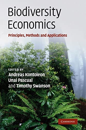 Biodiversity Economics Principles, Methods and Applications