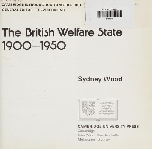 The British Welfare State 1900-1950