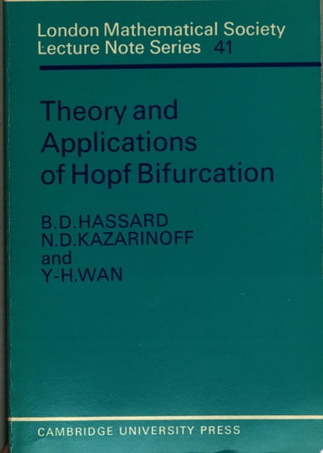 Theory and Applications of Hopf Bifurcation