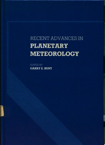 Recent Advances in Planetary Meteorology