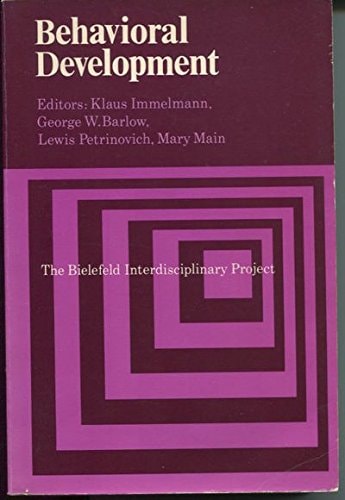Behavioral Development: The Bielefeld Interdisciplinary Project