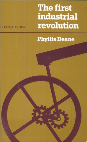 The First Industrial Revolution