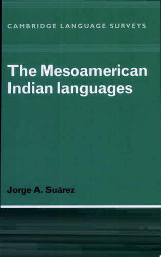 The Mesoamerican Indian Languages