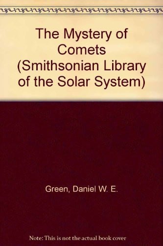The Mystery of Comets