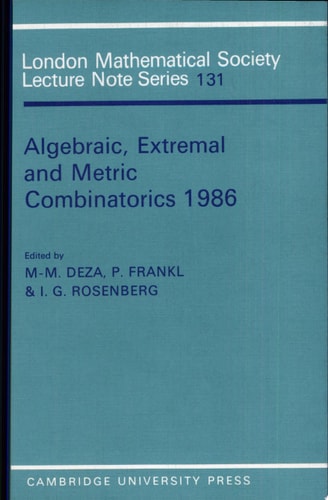 Algebraic, Extremal and Metric Combinatorics