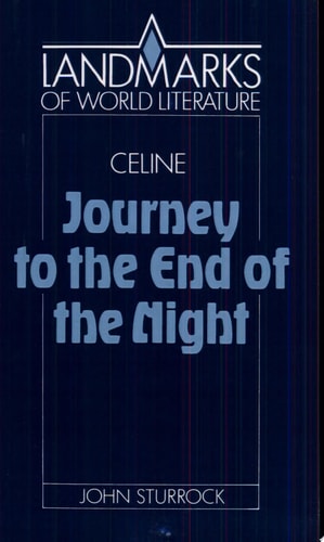 Céline: Journey to the End of the Night