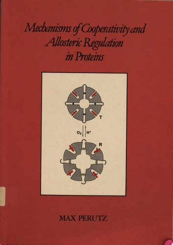 Mechanisms of Cooperativity and Allosteric Regulation in Proteins