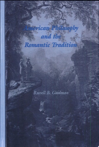 American Philosophy and the Romantic Tradition