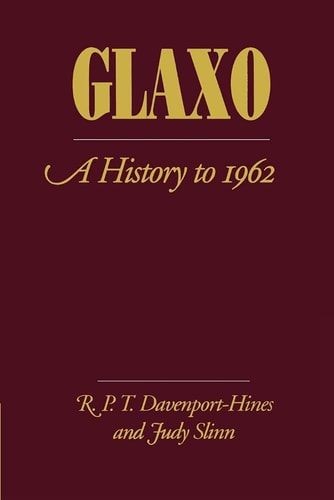 Glaxo: A History to 1962