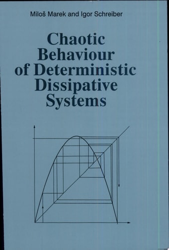 Chaotic Behaviour of Deterministic Dissipative Systems