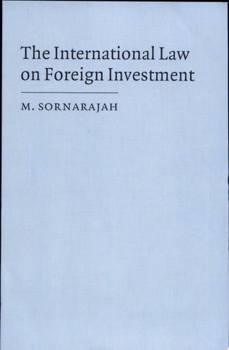The International Law on Foreign Investment