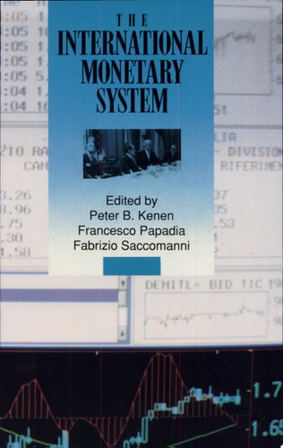The International Monetary System