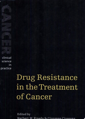 Drug Resistance in the Treatment of Cancer