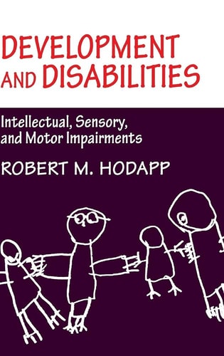 Development and Disabilities Intellectual, Sensory and Motor Impairments