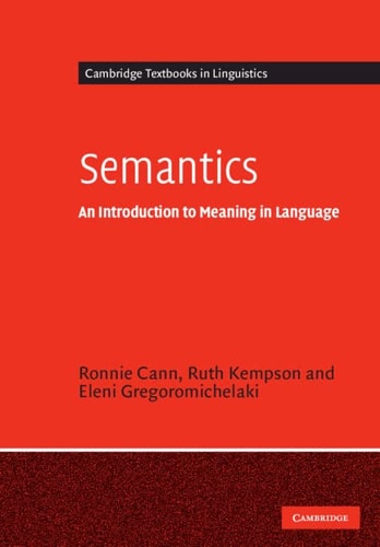 Semantics An Introduction to Meaning in Language