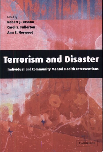Terrorism and Disaster Paperback with CD-ROM Individual and Community Mental Health Interventions