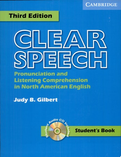 Clear Speech Student's Book with Audio CD Pronunciation and Listening Comprehension in American English