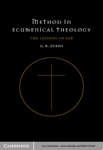 Method in Ecumenical Theology The Lessons So Far