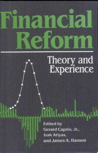 Financial Reform Theory and Experience