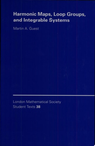 Harmonic Maps, Loop Groups, and Integrable Systems