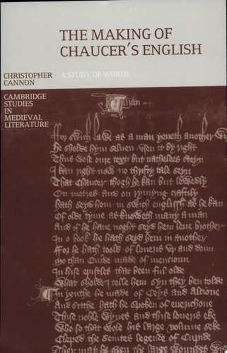 The Making of Chaucer's English A Study of Words