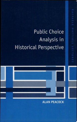 Public Choice Analysis in Historical Perspective