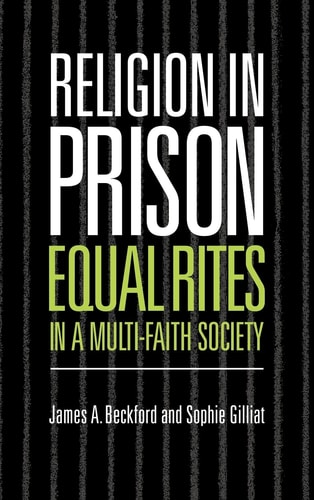 Religion in Prison 'Equal Rites' in a Multi-Faith Society