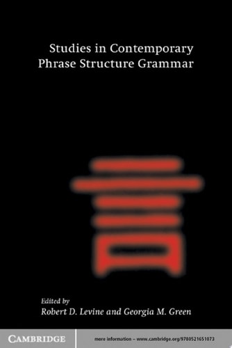 Studies in Contemporary Phrase Structure Grammar