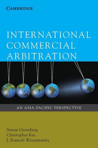International Commercial Arbitration An Asia-Pacific Perspective