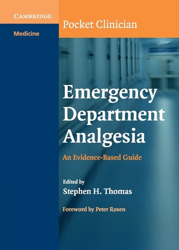 Emergency Department Analgesia An Evidence-Based Guide
