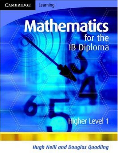 Mathematics for the IB diploma.