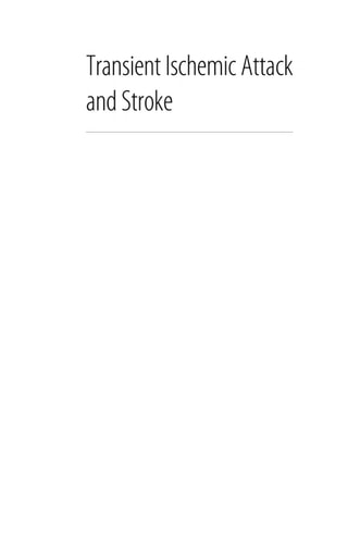 Transient Ischemic Attack and Stroke Diagnosis, Investigation and Management