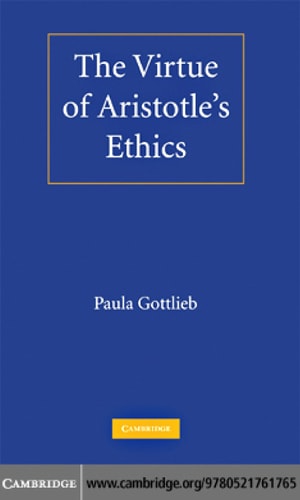 The Virtue of Aristotle's Ethics
