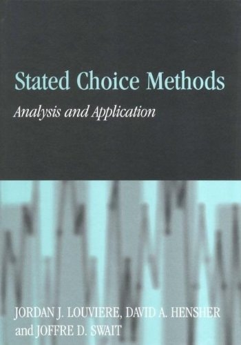 Stated Choice Methods Analysis and Applications