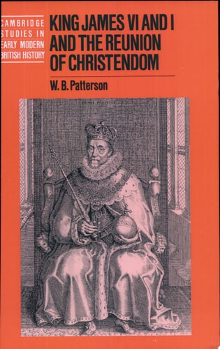 King James VI and I and the Reunion of Christendom