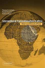 Intervention and Transnationalism in Africa Global-Local Networks of Power