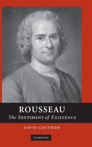 Rousseau The Sentiment of Existence