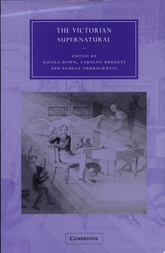 The Victorian Supernatural
