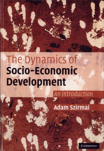 The Dynamics of Socio-Economic Development An Introduction
