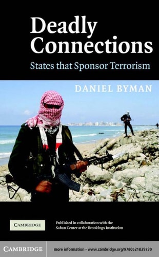 Deadly Connections States that Sponsor Terrorism