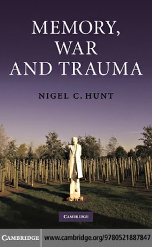 Memory, War and Trauma
