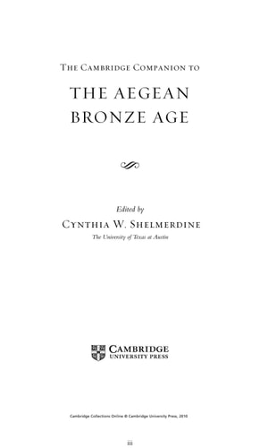 The Cambridge Companion to the Aegean Bronze Age
